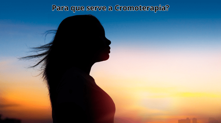 Para que serve a Cromoterapia?